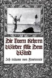 Die Toten Kehren Wieder Mit Dem Wind : Ich träume von Finsternis